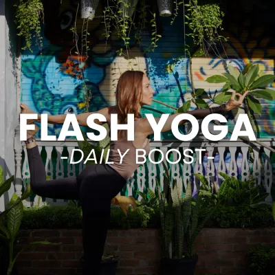Flash Yoga: Daily Boost