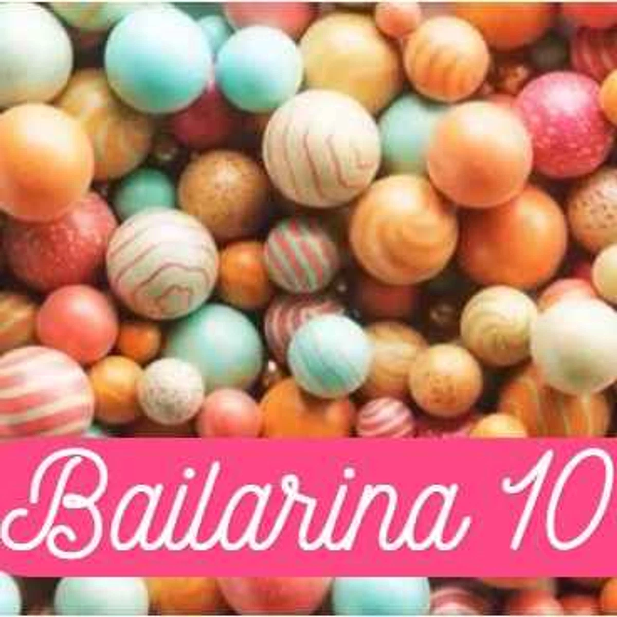 Bailarina 10+