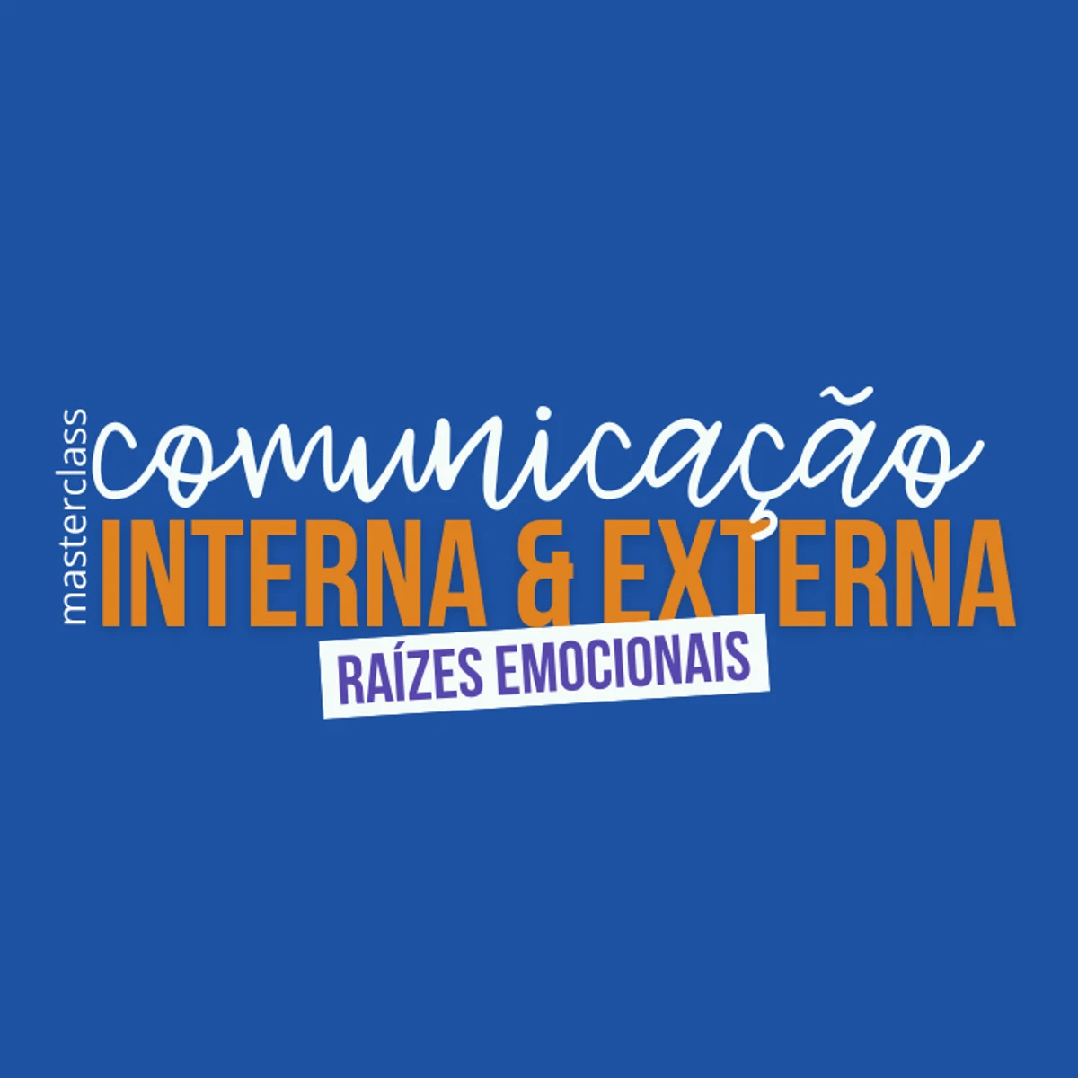 Comunicação Interna & Externa