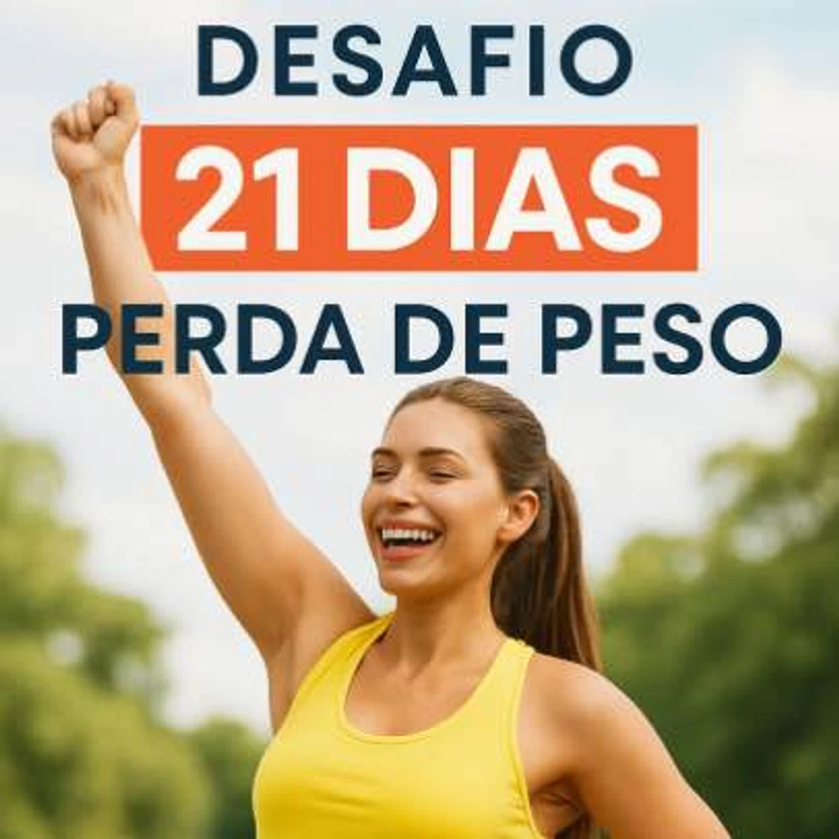 Desafio 21 Dias - Perca Peso em Casa
