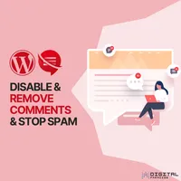 Disable Comments – Remove Comments & Stop Spam