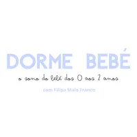 DORME BEBÉ: dos 0 aos 2 anos