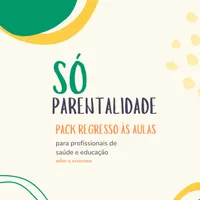 SÓ Parentalidade: Regresso às aulas