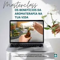 Masterclass "Os Benefícios da Aromaterapia na minha vida!"