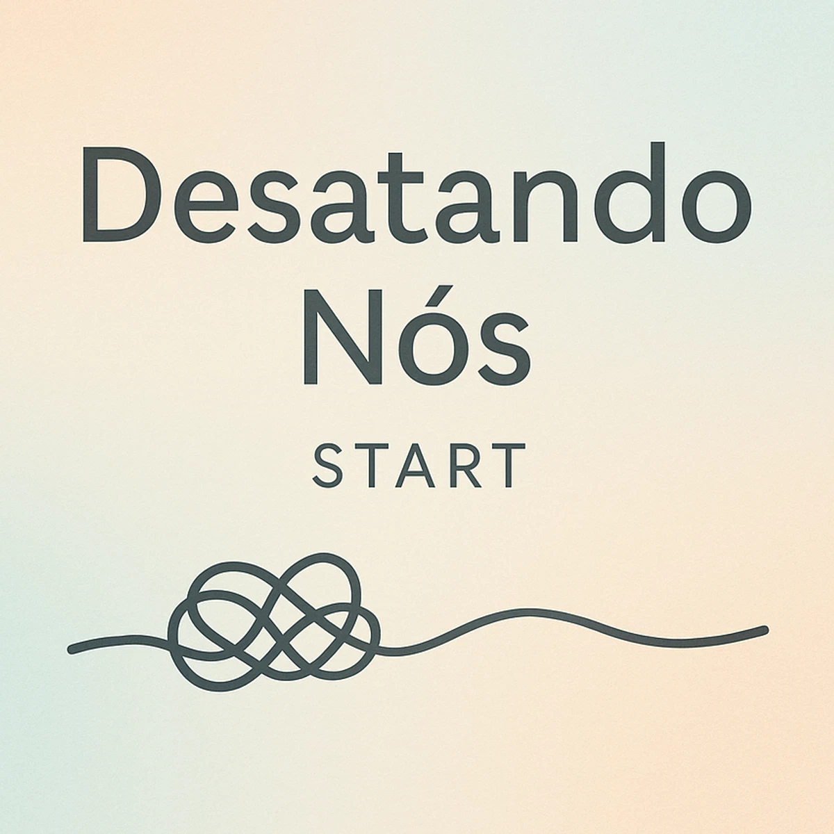 Desatando Nós Start