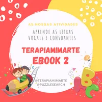 🔠EBOOK 2: ABC Divertido: Explorando Letras e Palavras - Aprender as Letras, Vogais e Consoantes
