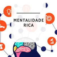 MENTALIDADE RICA 